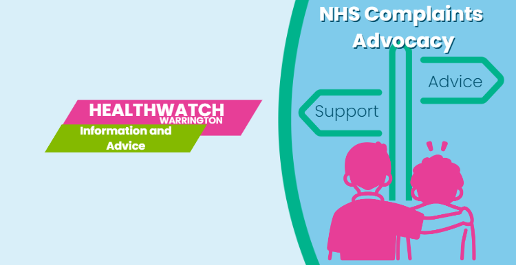 Healthwatch Warrington Advocacy