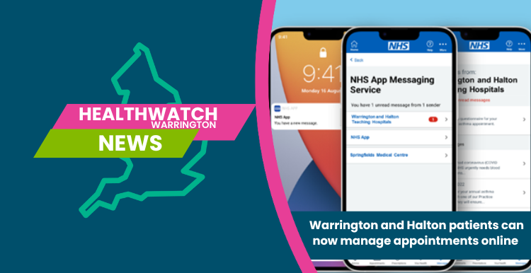 Warrington and Halton patients can now manage appointments online 