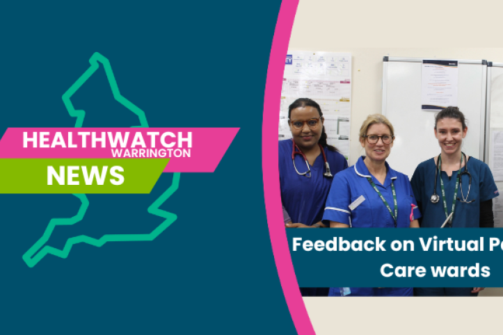 Healthwatch Warrington Virtual Pallative Care Ward Review