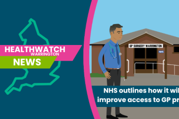 Healthwatch Warrington GP Improvements