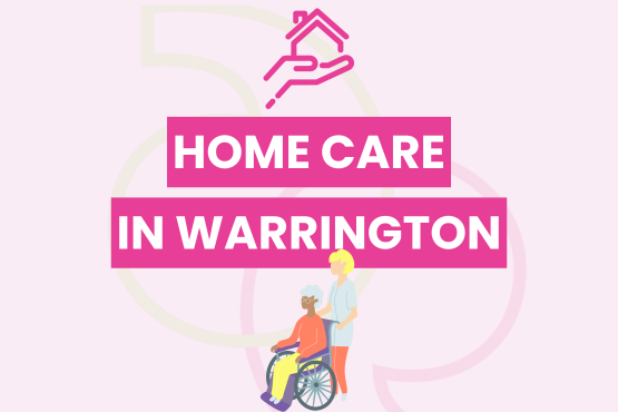 Home care in Warrington